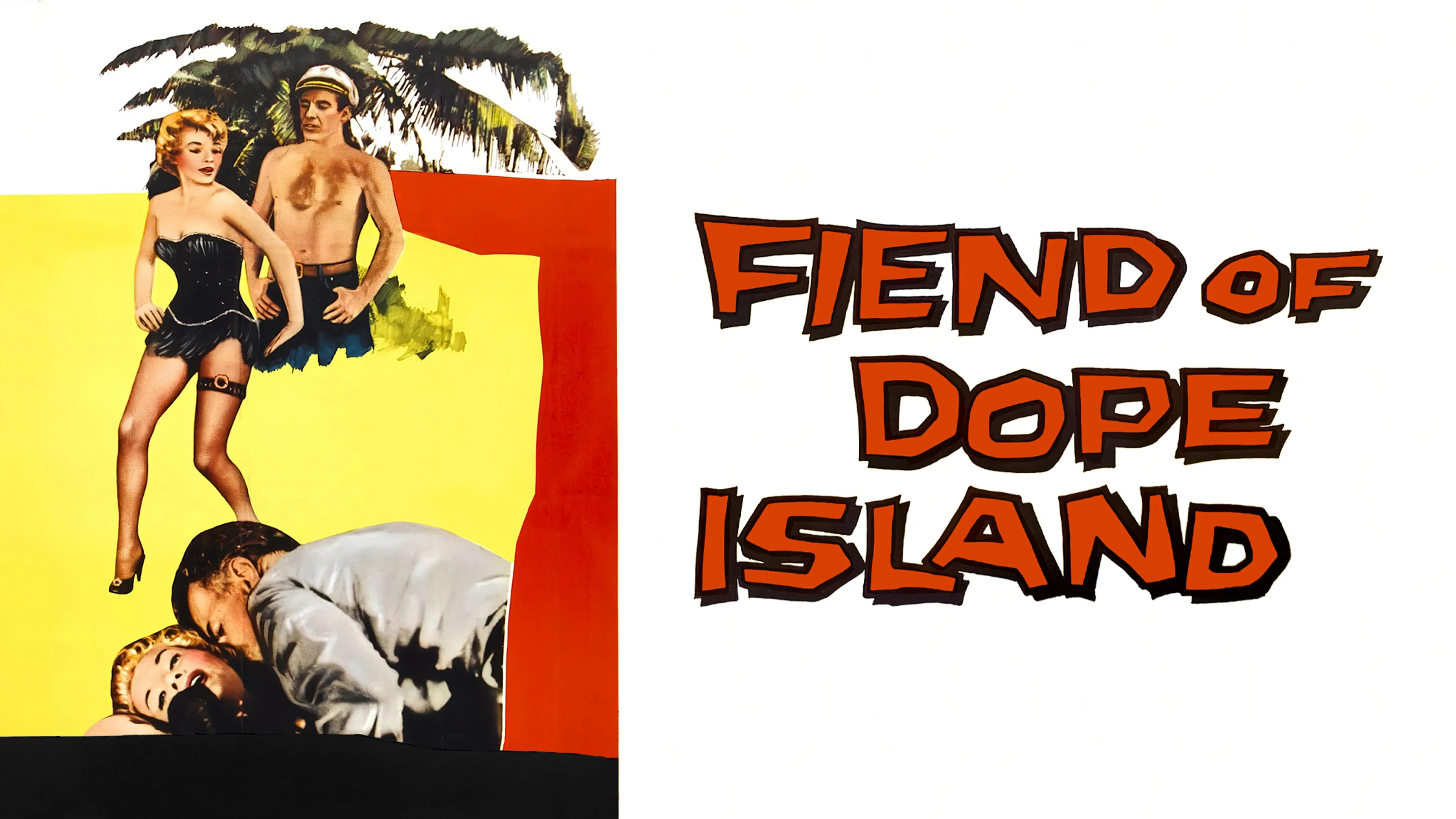 Fiend of Dope Island poster